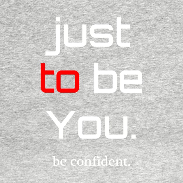 be Confident by dejava